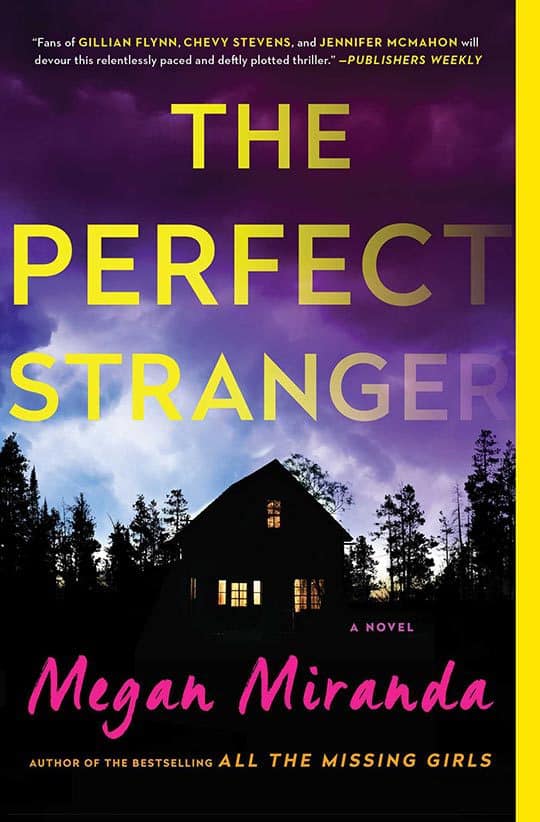 The Perfect Stranger by Megan Miranda book review
