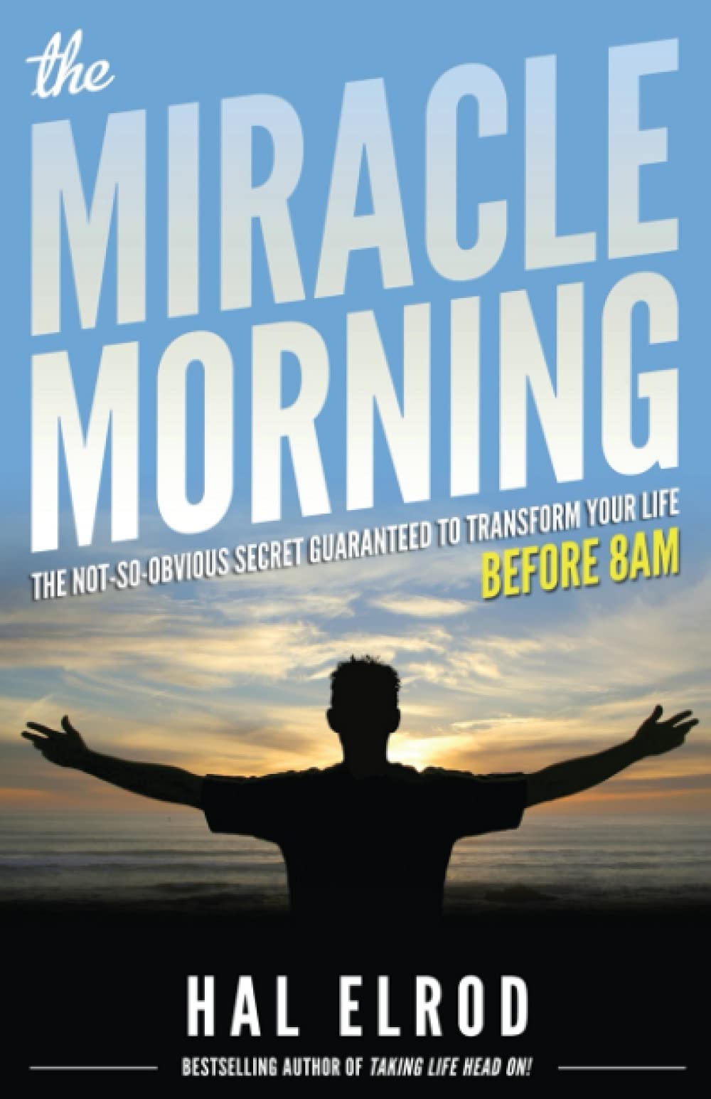 The Miracle Morning by Hal Elrod book review