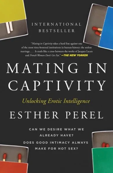 Mating in Captivity by Esther Perel book review